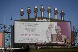 Medias Blancas Honran al Papa León XIV: Homenaje en el Guaranteed Rate Field