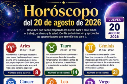 Horóscopo de hoy 20 de agosto 2026: predicciones y números de la suerte