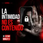 Privacidad de Yailin y el peligro de viralizar contenido íntimo