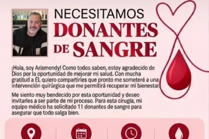 Arismendy solicita donantes de sangre urgentes para cirugía médica