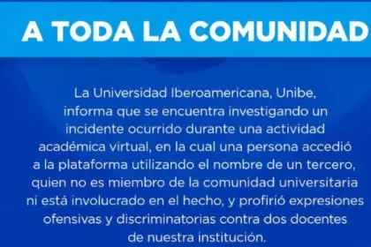 UNIBE investiga ciberataque y ofensas contra docentes en clase virtual