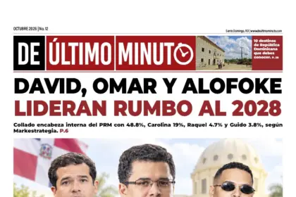 De Último Minuto lanza edición impresa con encuesta electoral 2028 15 De Último Minuto lanza edición impresa con encuesta electoral 2028